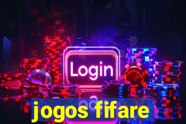 jogos fifare